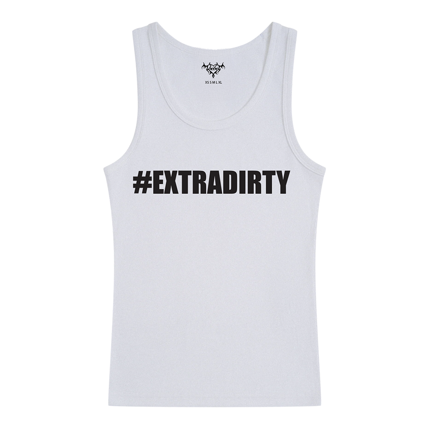 #EXTRADIRTY Tank