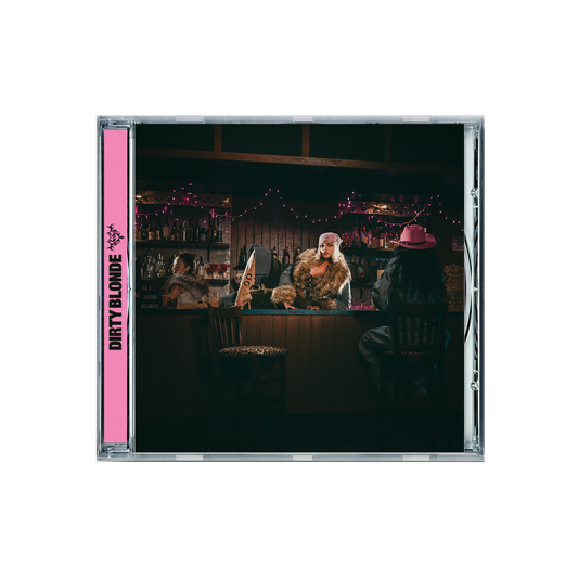 Dirty Blonde CD (Drink and a Little Love Edition)