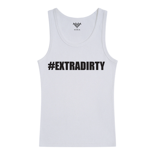 #EXTRADIRTY Tank